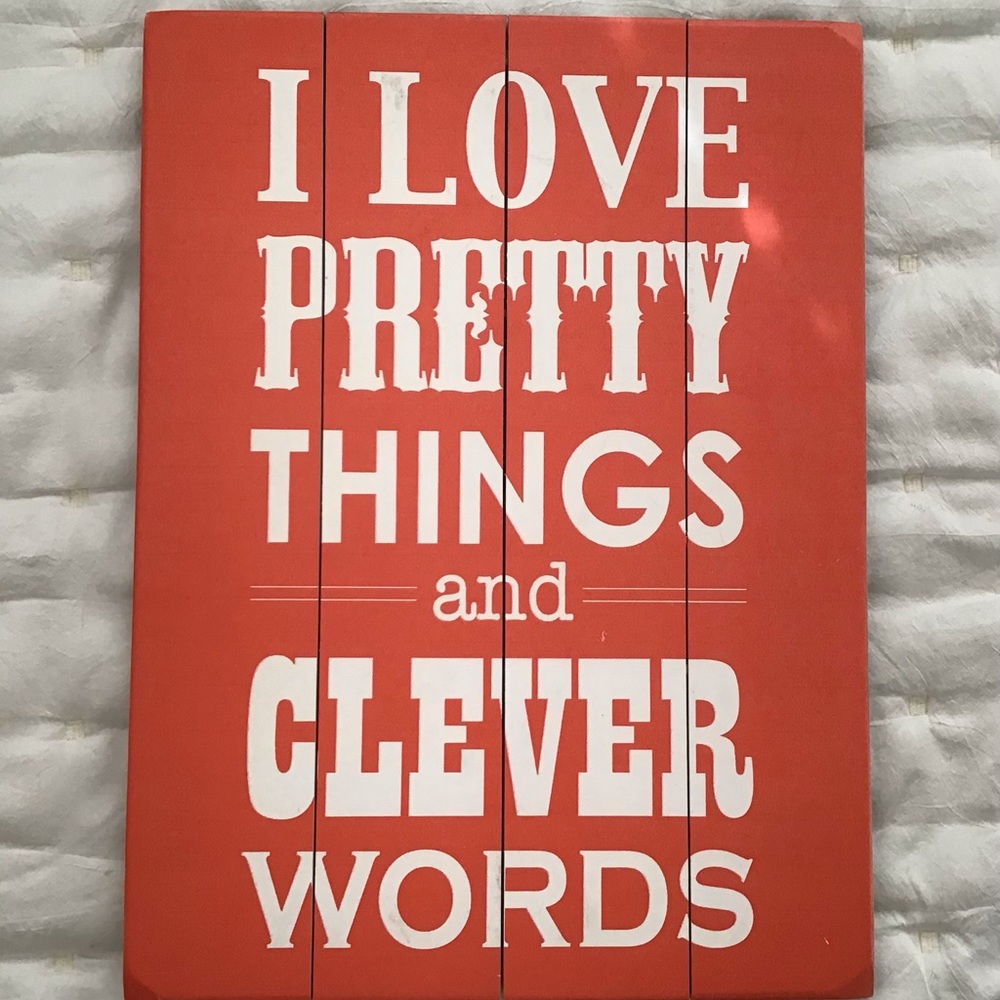 Wooden Plaque "I love Pretty Things"